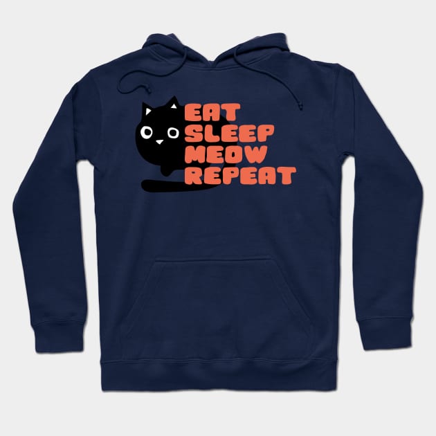 Eat Sleep Meow Repeat Hoodie by abstractsmile